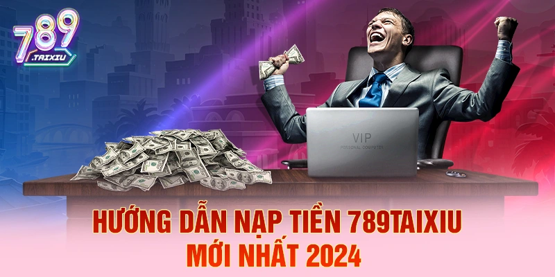 Hướng dẫn nạp tiền tại win79